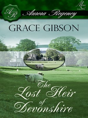 cover image of The Lost Heir of Devonshire